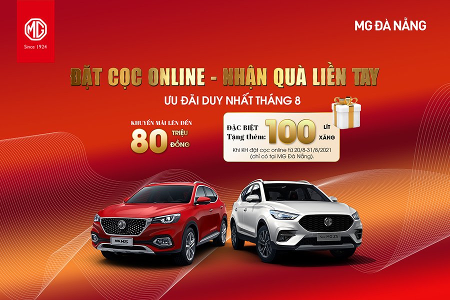 Đặt cọc online 10 triệu đồng nhận 100 lít xăng và ưu đãi lên đến 80 triệu khi mua xe tại MG Đà Nẵng